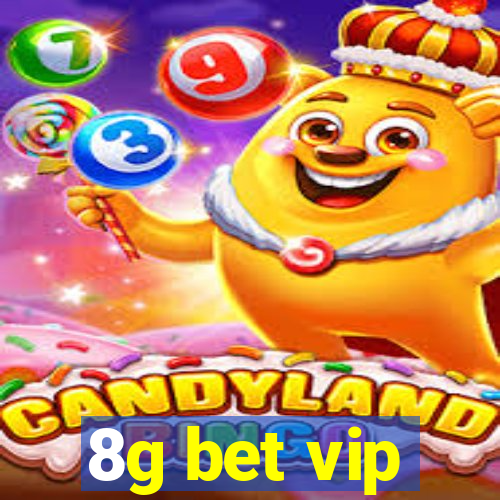 8g bet vip